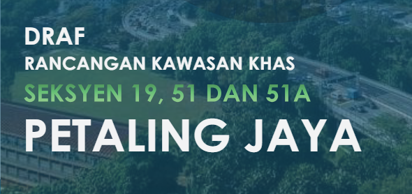 Draf RKK Seksyen 19, 51 dan 51A